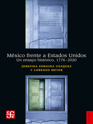 cover image of México frente a Estados Unidos